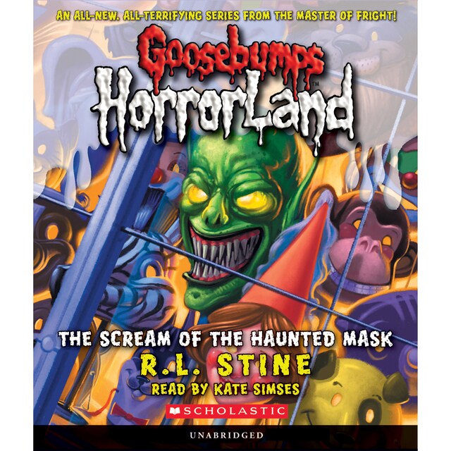 Okładka książki dla The Scream of the Haunted Mask - Goosebumps HorrorLand 4 (Unabridged)
