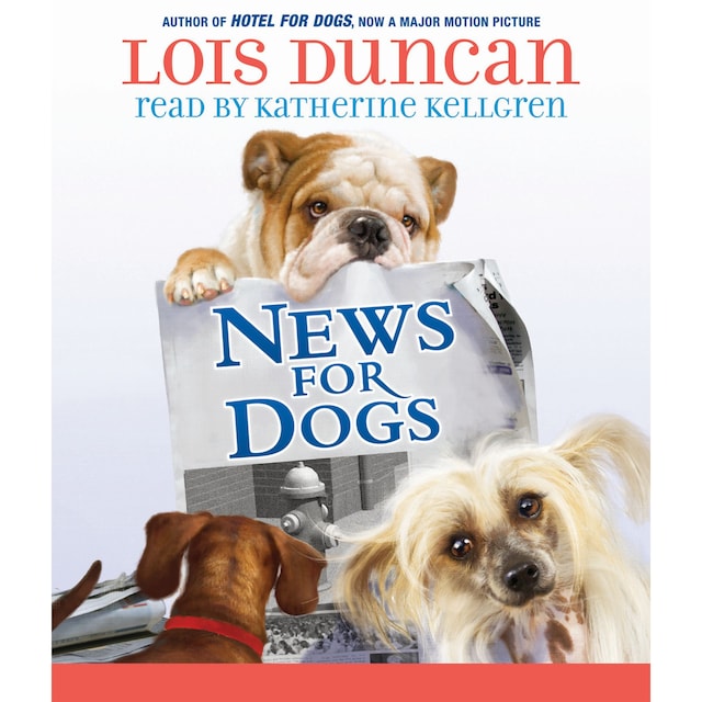 Bogomslag for News for Dogs (Unabridged)