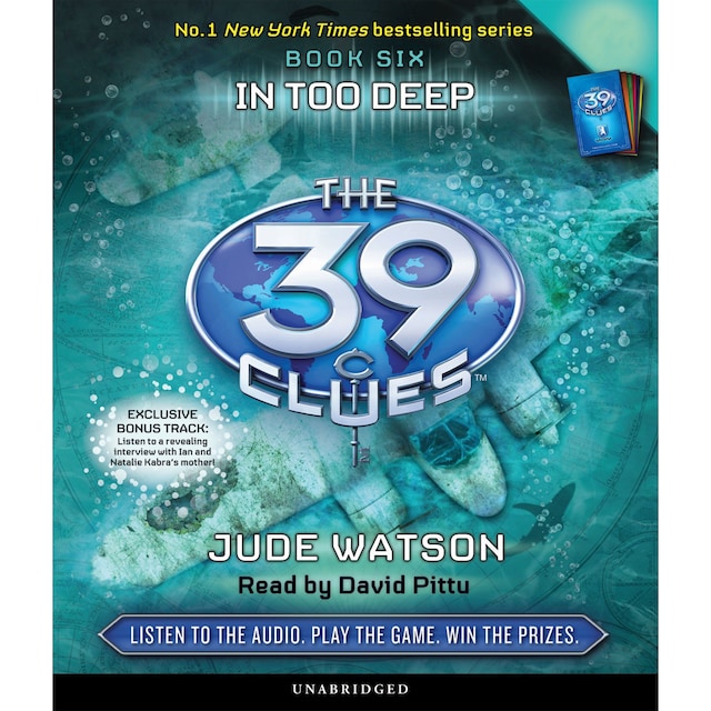 Book cover for In Too Deep - The 39 Clues, Book 6 (Unabridged)