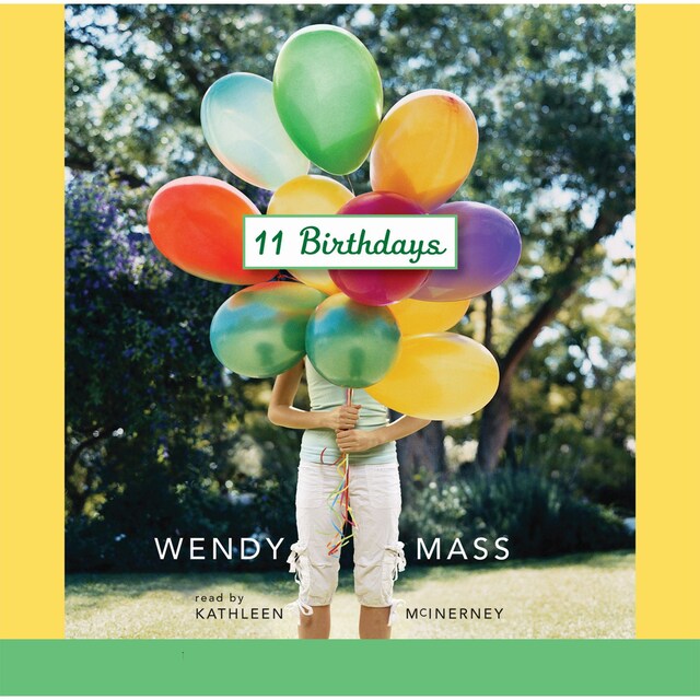 11 Birthdays - Willow Falls 1 (Unabridged)