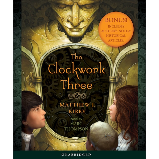 Book cover for The Clockwork Three (Unabridged)