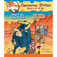 Surf's Up, Geronimo! / The Wild, Wild West - Geronimo Stilton, Books 20 - 21 (Unabridged)
