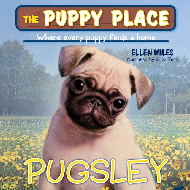 Copertina del libro per Pugsley - Puppy Place 9 (Unabridged)