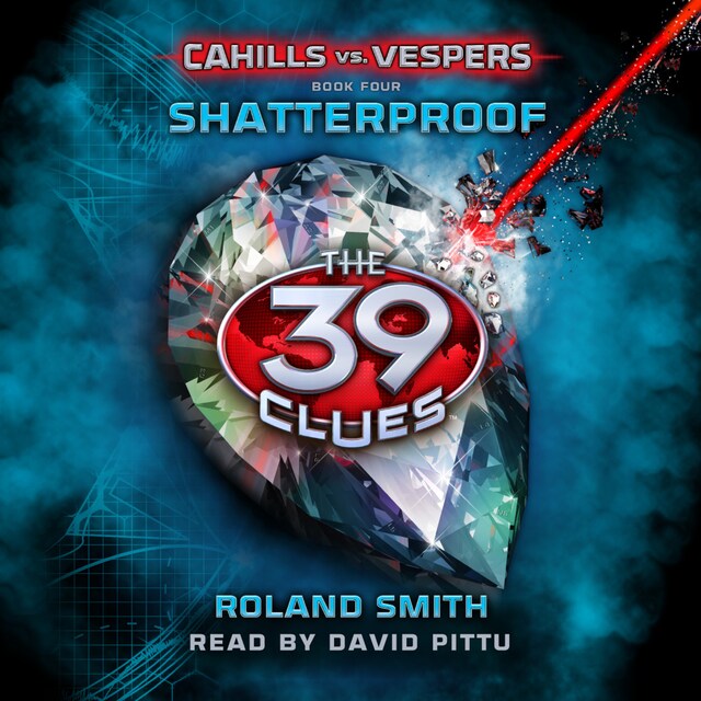 Book cover for Shatterproof - The 39 Clues: Cahills vs. Vespers, Book 4 (Unabridged)