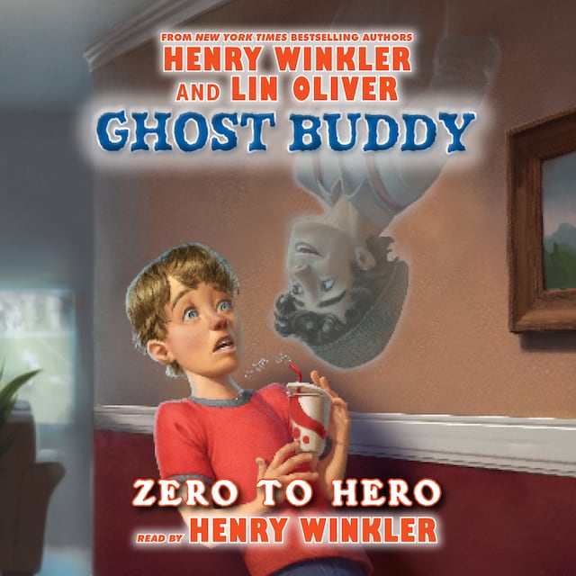 Zero to Hero - Ghost Buddy 1 (Unabridged)