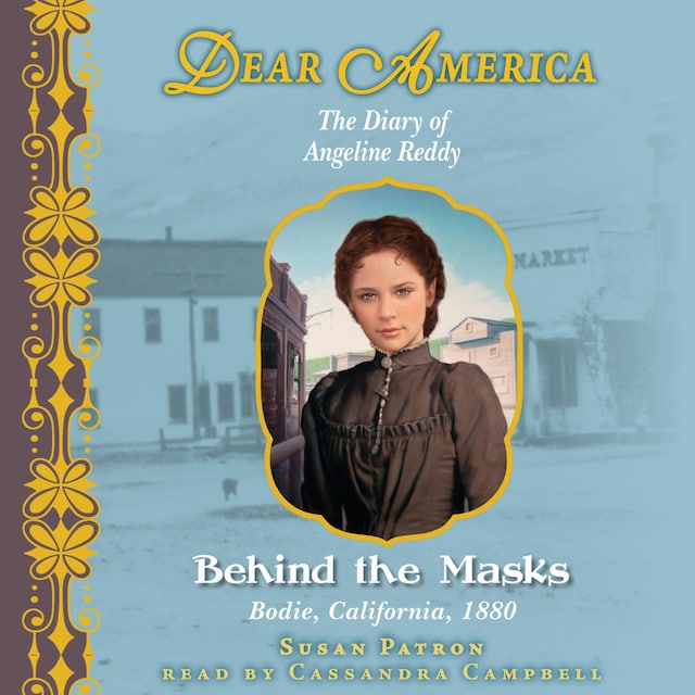 Buchcover für Dear America: Behind the Masks (Unabridged)