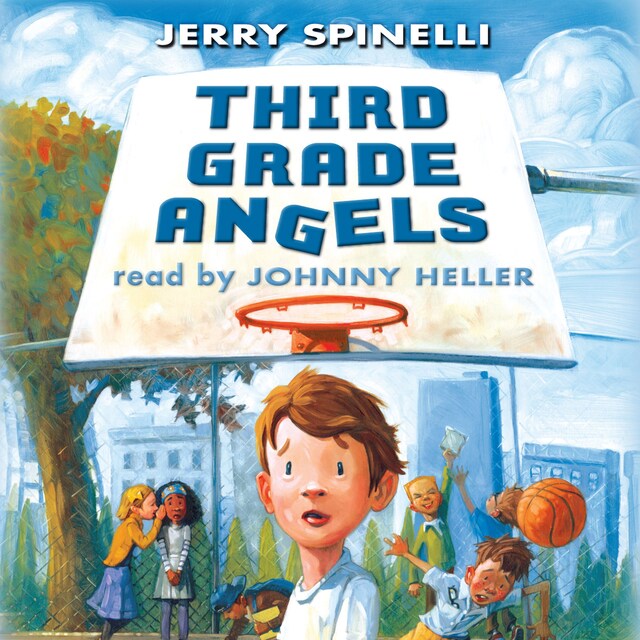 Third Grade Angels (Unabridged)