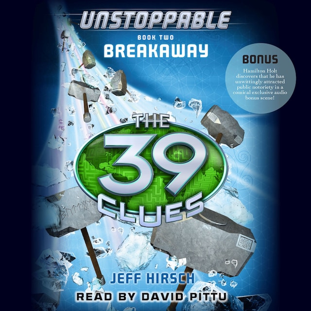 Portada de libro para Breakaway - The 39 Clues: Unstoppable, Book 2 (Unabridged)