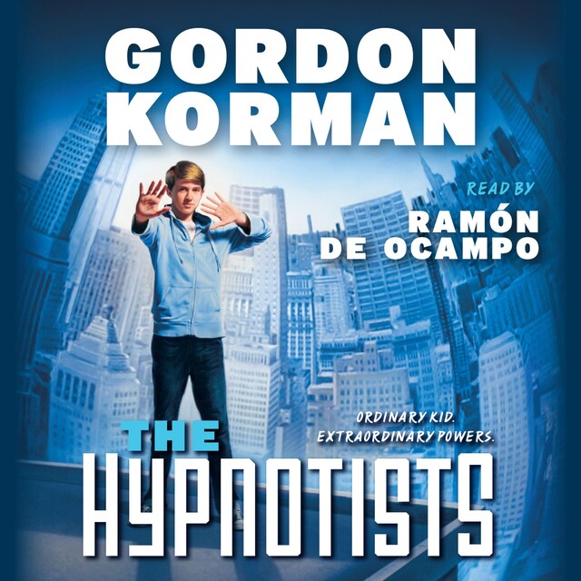 Book cover for The Hypnotists - The Hypnotists 1 (Unabridged)