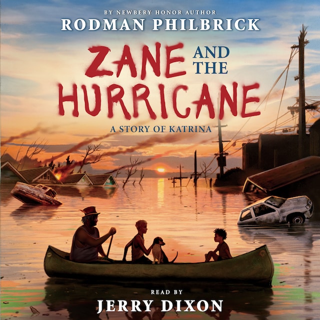Book cover for Zane and the Hurricane - A Story of Katrina (Unabridged)
