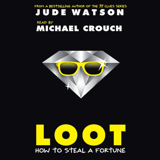 Boekomslag van Loot - How to Steal a Fortune (Unabridged)