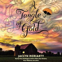 A Tangle of Gold - Colors of Madeleine, Book 3 (Unabridged)