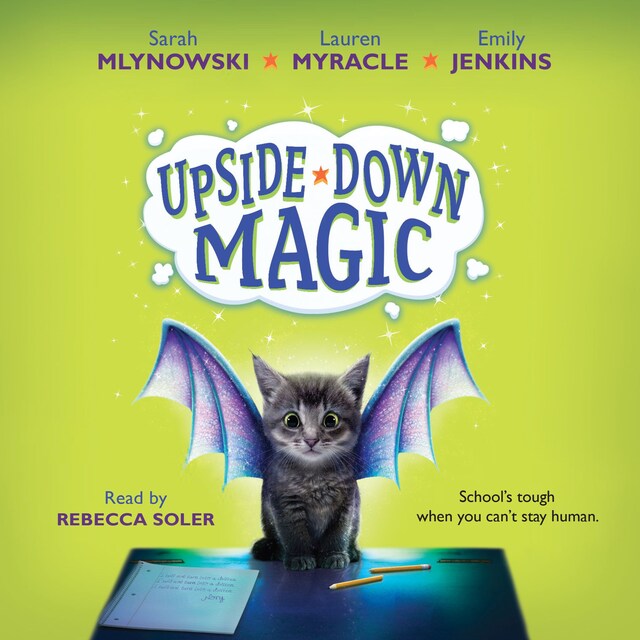 Book cover for Upside-Down Magic - Upside-Down Magic 1 (Unabridged)