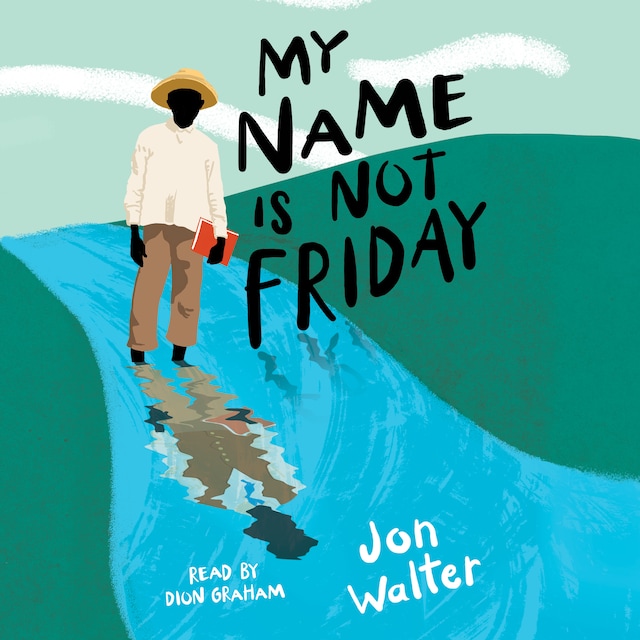 Boekomslag van My Name is Not Friday (Unabridged)
