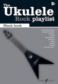 The Ukulele Rock Playlist Black Book