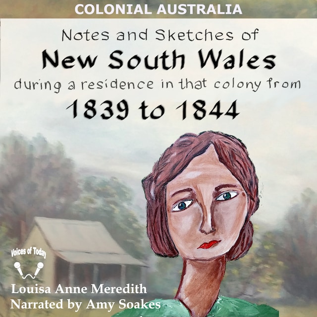 Book cover for Notes and Sketches of New South Wales during a residence 1839 to 1844 (Illustrated)