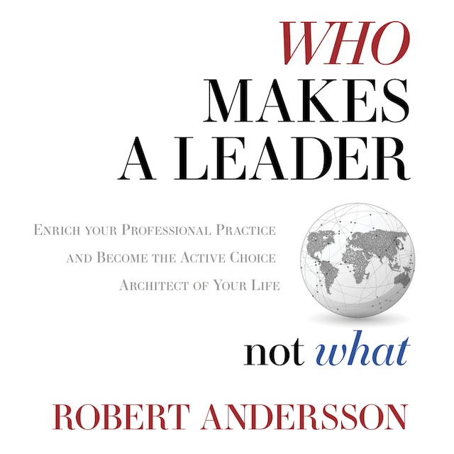 Okładka książki dla Who Makes a Leader, Not What