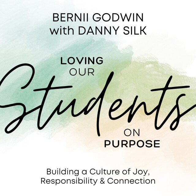 Book cover for Loving Our Students on Purpose