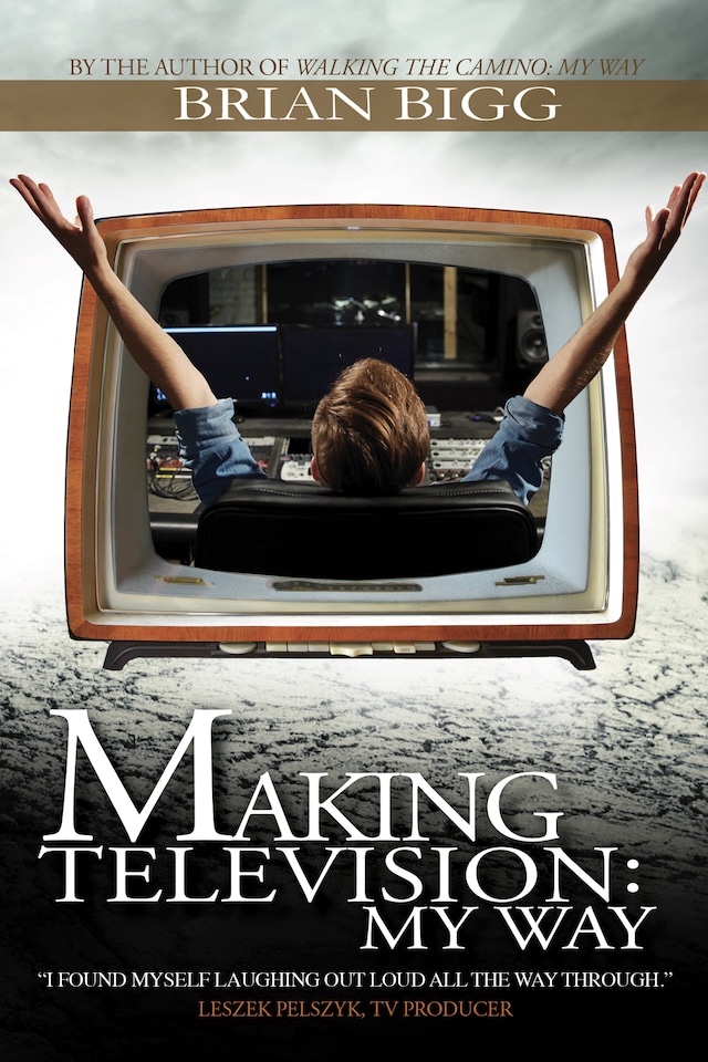 Book cover for Making Television: My Way