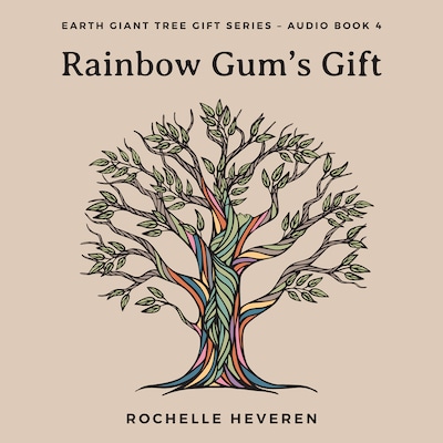 Rainbow Gum's Gift
