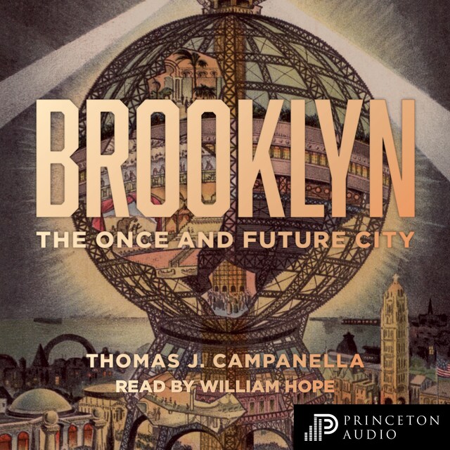 Brooklyn - The Once and Future City (Unabridged)