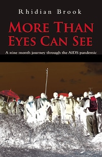 More Than Eyes Can See
