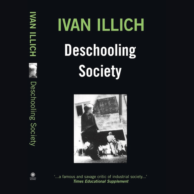 Copertina del libro per Deschooling Society (Unabridged)