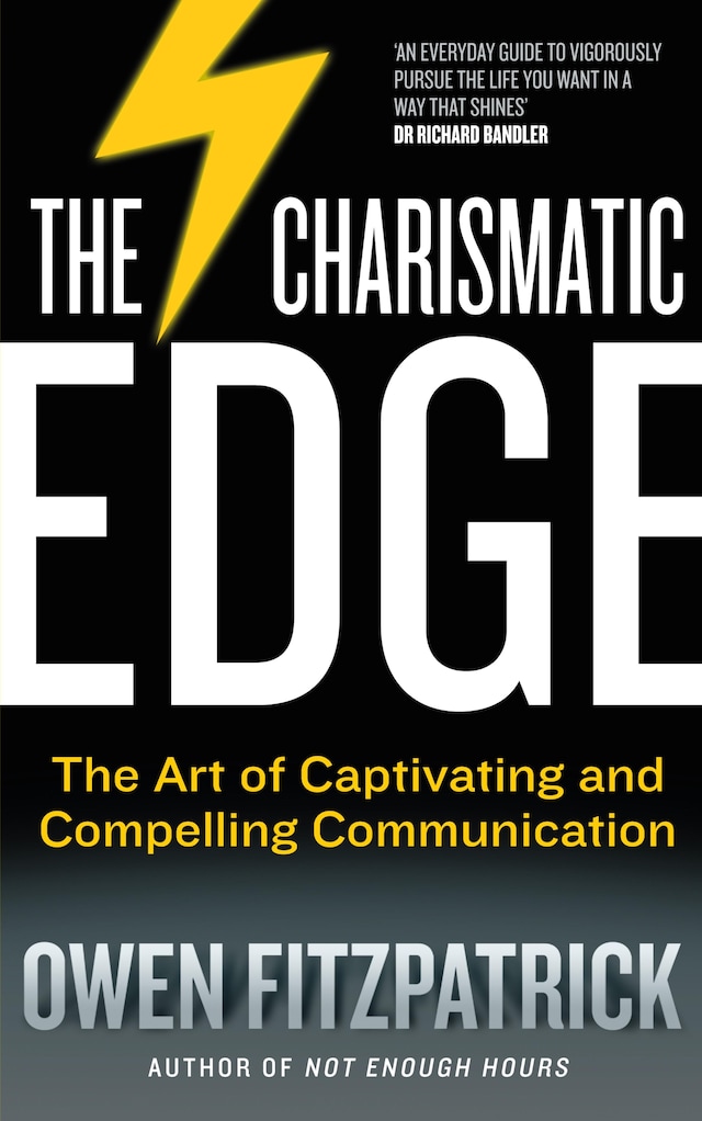 Kirjankansi teokselle The Charismatic Edge: The Art of Captivating and Compelling Communication