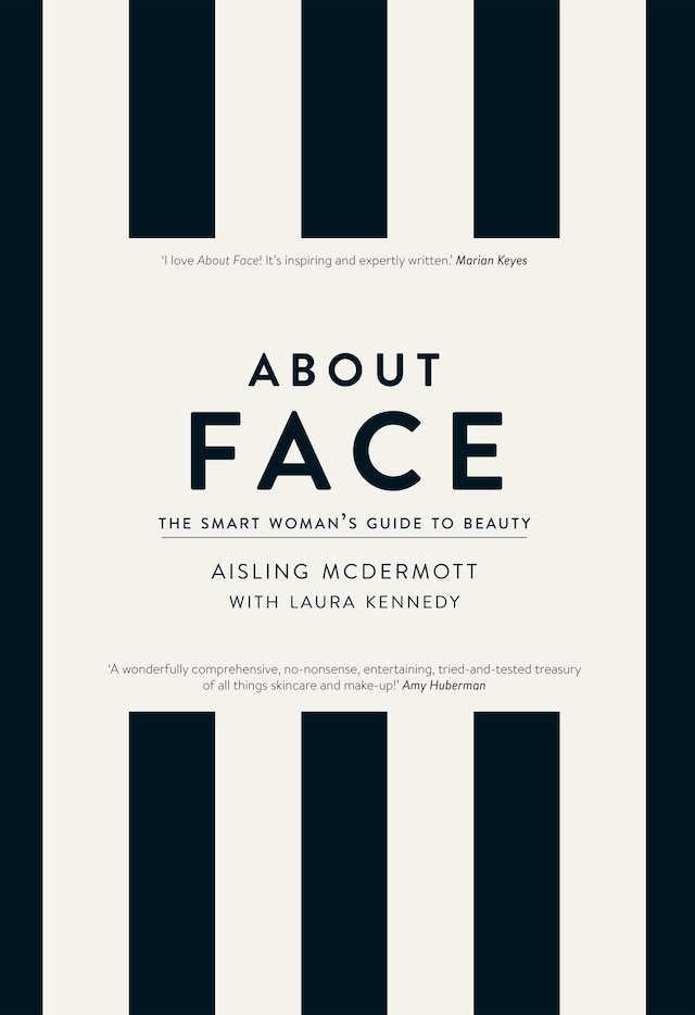 Book cover for About Face – The Smart Woman's Guide to Beauty