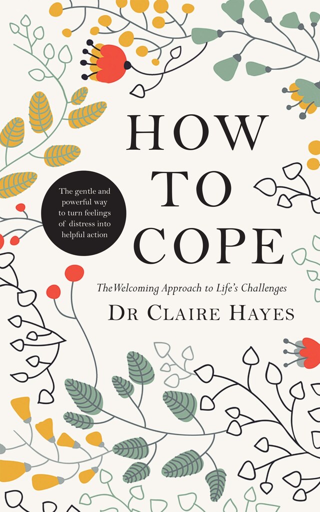 Copertina del libro per How to Cope – The Welcoming Approach to Life's Challenges