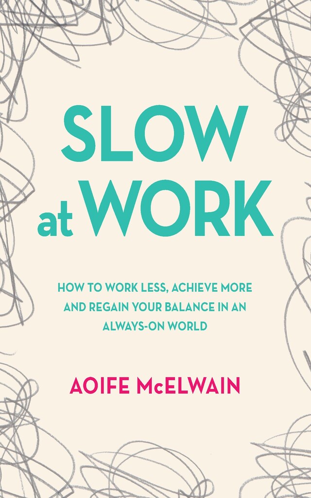 Book cover for Slow at Work