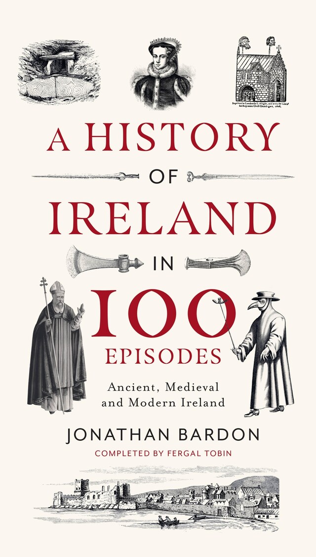 Book cover for A History of Ireland in 100 Episodes