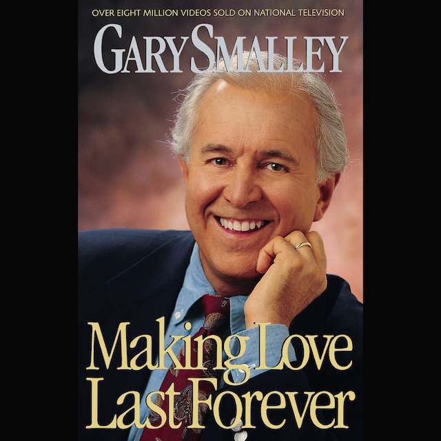 Book cover for Making Love Last Forever