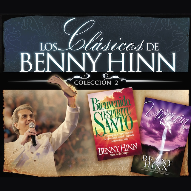 Book cover for Los clásicos de Benny Hinn