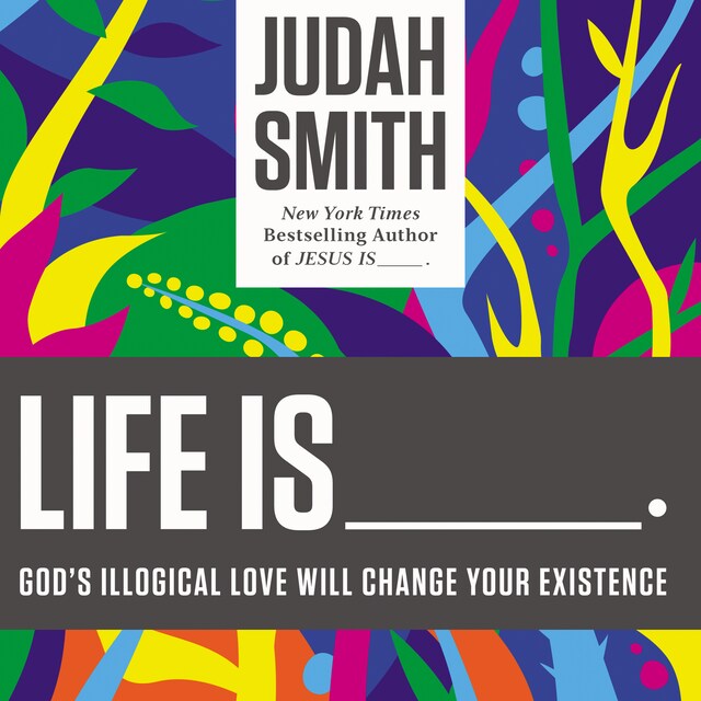 Book cover for Life Is _____.