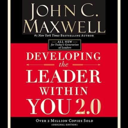 arv Recite Monopol Developing the Leader Within You 2.0 - John C. Maxwell - Lydbog - BookBeat