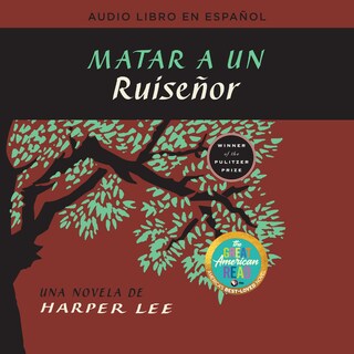 Matar a un ruiseñor (To Kill a Mockingbird - Spanish Edition) bookCoverFor