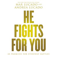 He Fights for You