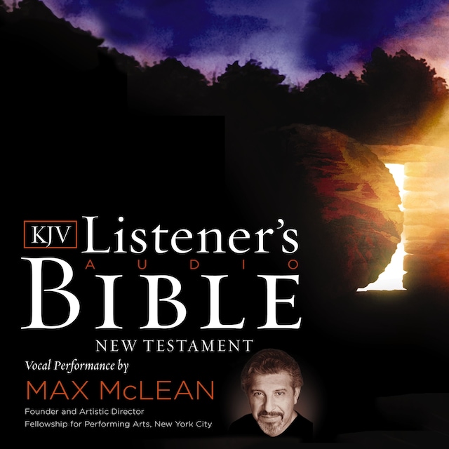 Kirjankansi teokselle The Listener's Audio Bible - King James Version, KJV: New Testament