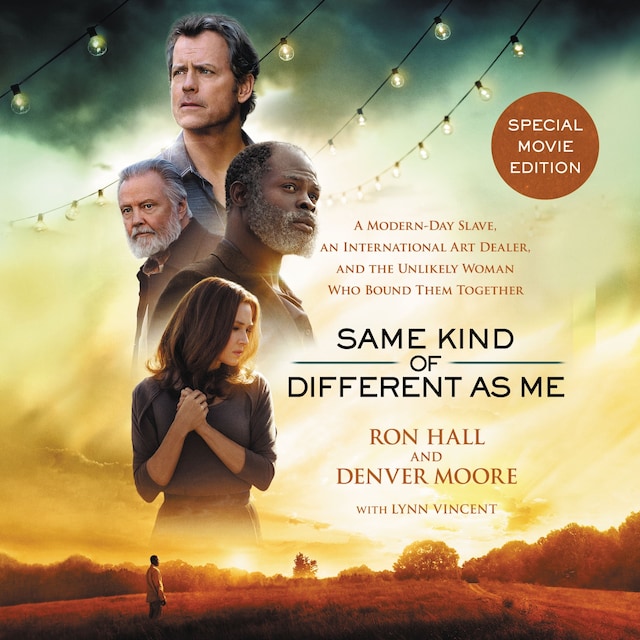 Book cover for Same Kind of Different As Me Movie Edition