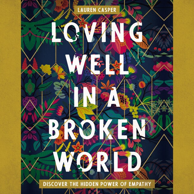 Boekomslag van Loving Well in a Broken World
