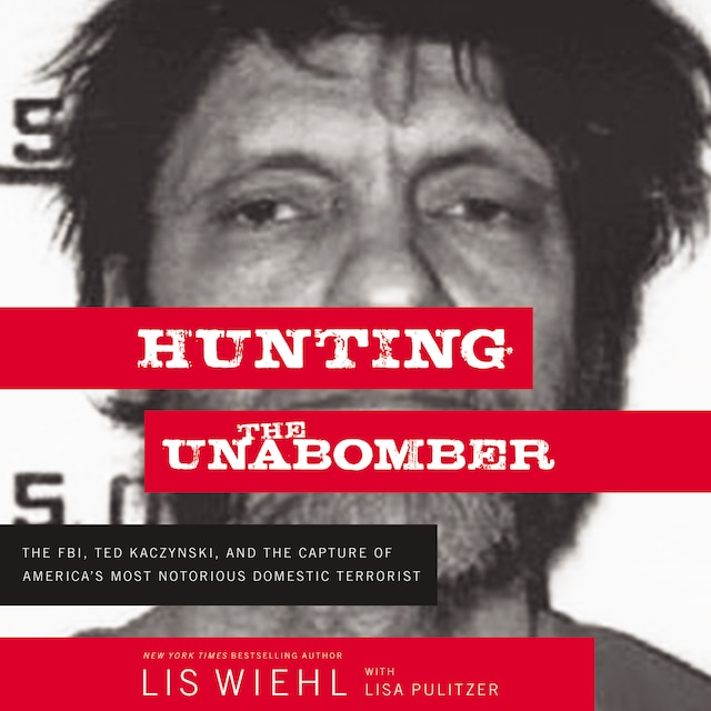 Kirjankansi teokselle Hunting the Unabomber