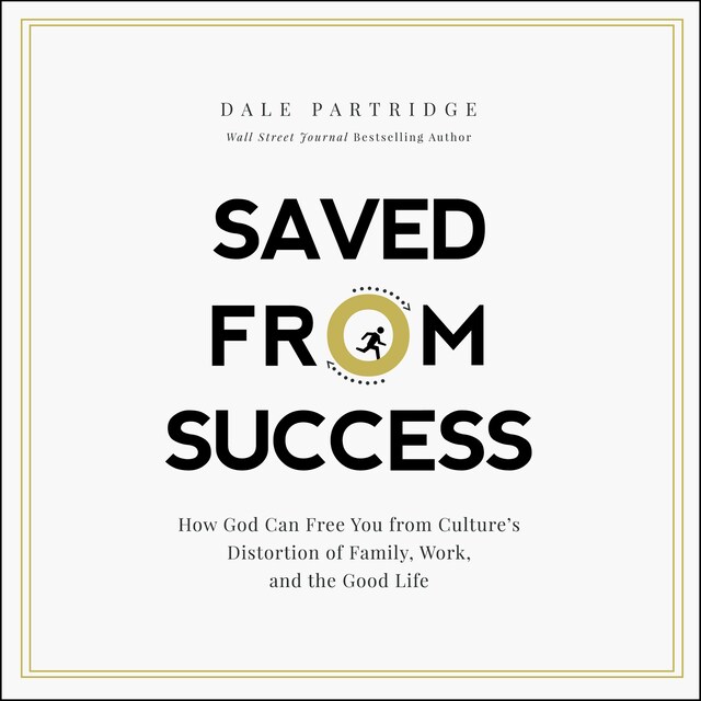 Book cover for Saved From Success