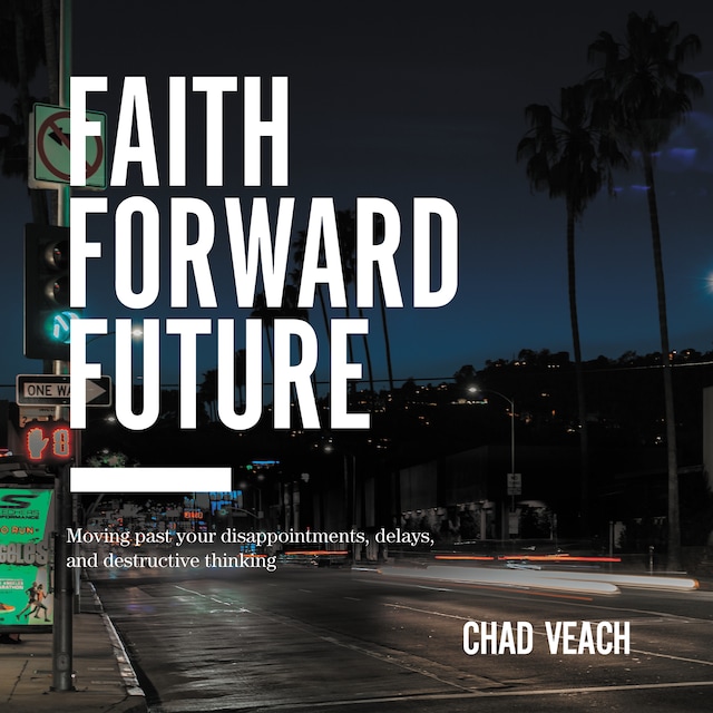 Book cover for Faith Forward Future