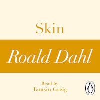 Skin (A Roald Dahl Short Story)