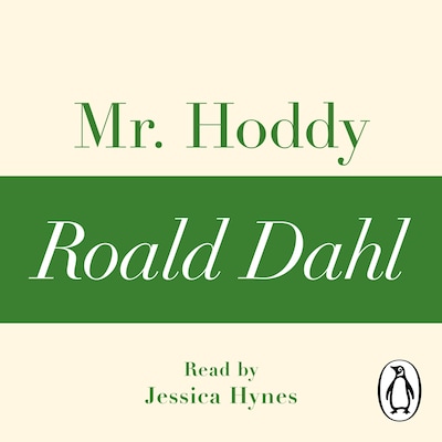 Mr Hoddy (A Roald Dahl Short Story)