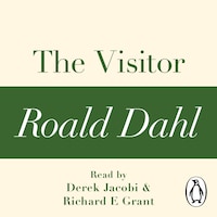The Visitor (A Roald Dahl Short Story)