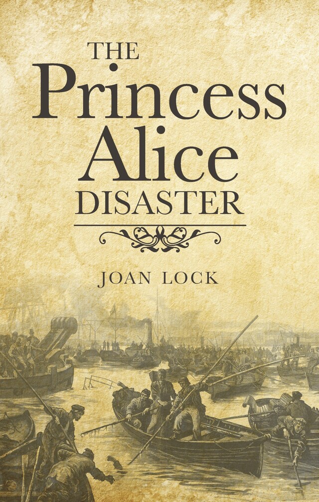 Book cover for The Princess Alice Disaster