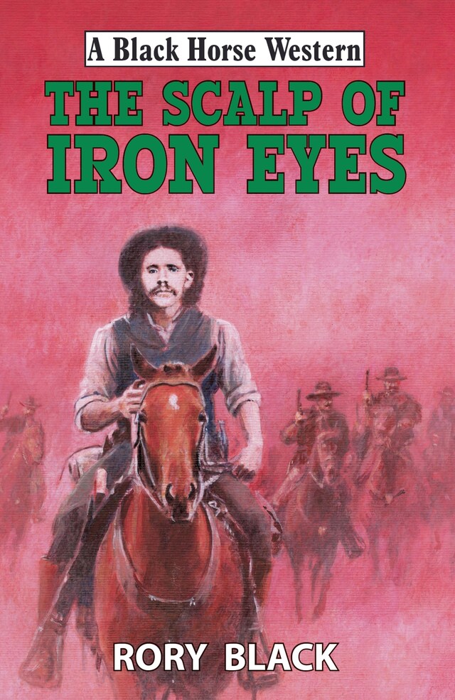 Couverture de livre pour The Scalp of Iron Eyes