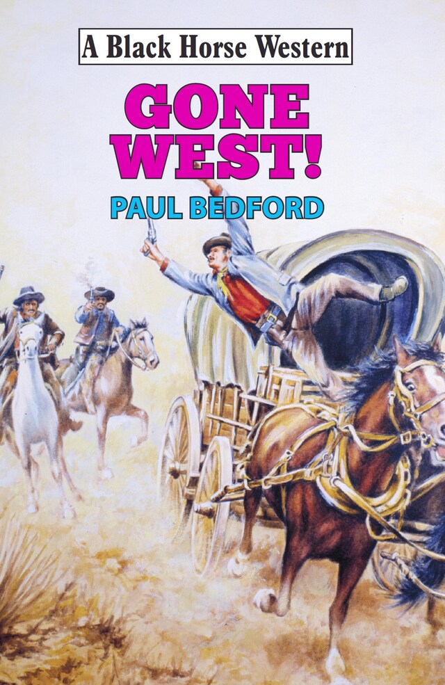 Couverture de livre pour Gone West!